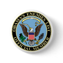 Official Member of Obama’s Enemies List buttons