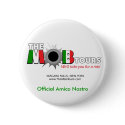 Official Mob Tours Amico Nostro Button