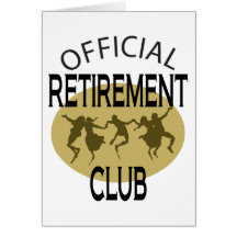Official Retirement Club Greeting Cards