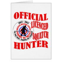 Official squatch hunter greeting card