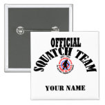 official squatch team button
