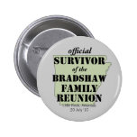Official Survivor of Family Reunion (green) Buttons