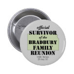 Official Survivor of Family Reunion - Kansas Pin