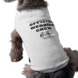 Official Wedding Crew Dog Tshirt