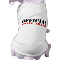 Official White Trash Pet Clothing pet clothing by Method77 Official White Trash Pet Clothing pet clothing