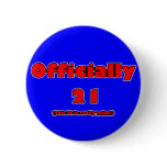 officially 21 now pins