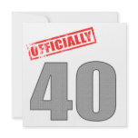 Officially 40 Birthday Gifts Invitation