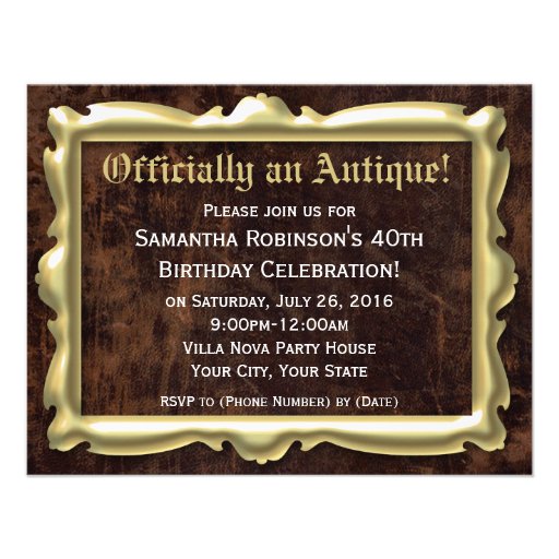 Officially an Antique 40th Party Invitations