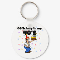 Officially in my 40s keychains by birthdayTshirts Officially in my 40s keychains
