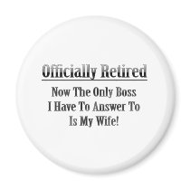 Officially Retired Refrigerator Magnet