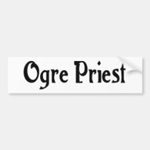 Ogre Priest Bumper Sticker
