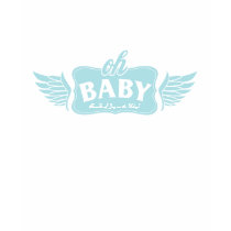 Oh Baby-Blue! Maternity Shirt by AdoptTees Oh Baby-Blue! Maternity Shirt
