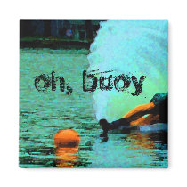 oh, buoy!! magnets by allihow oh, buoy!! magnets