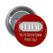 Oh Crap Pinback Buttons