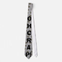 OH CRAP! ties by kipdogg OH CRAP! ties