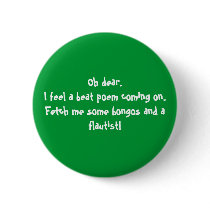 Oh dear.I feel a beat poem coming on.Fetch me s... buttons