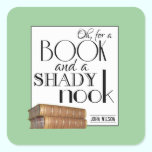 Oh for a book and a shady nook stickers