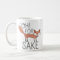 Oh! For Fox Sake Classic White Coffee Mug