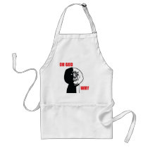 Oh God Why - Apron