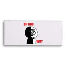 Oh God Why Guy Rage Face Meme Envelope