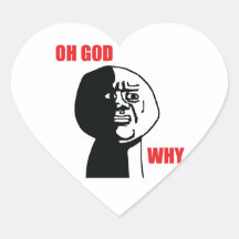 Oh God Why - Heart Stickers