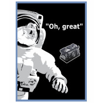 "Oh Great" - Lost tool bag in space - Customized t-shirts by spacedust "Oh Great" - Lost tool bag in space - Customized t-shirts