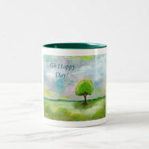 Oh Happy Day Design From Original Painting Coffee Mug