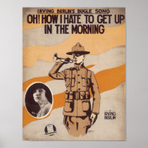 Oh! How I Hate To Get Up In The Morning Songbook C Poster