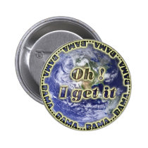 Oh I get it Bama eARTh Button buttons