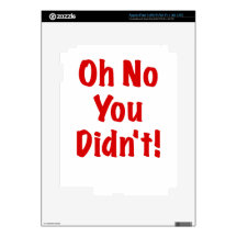 Oh No You Didnt Decals For iPad 3