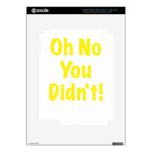 Oh No You Didnt iPad 3 Skin