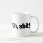 Oh Shit! drinkware Coffee Mugs