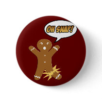 Oh Snap! Funny Christmas Gingerbread Man Buttons