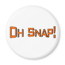 Oh Snap Fridge Magnets