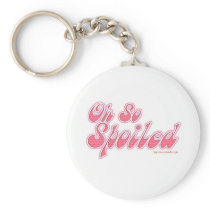 Oh So Spoiled Key Chains