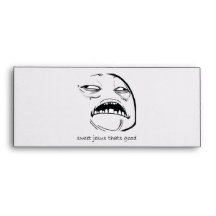 Oh Sweet Jesus Thats Good Rage Face Meme Envelope