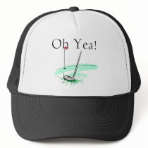 Oh Yea Golf T-shirts and Gifts hats by sport_shop Oh Yea Golf T-shirts and Gifts hats