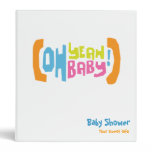 Oh Yeah Baby! - Baby Shower binders