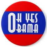 Oh Yes Obama Button