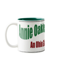 Ohio Girl, Annie Oakley Coffee Mug