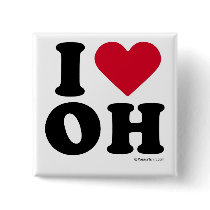 OHIO - "I LOVE OH" "I LOVE OHIO" buttons by humortees OHIO - "I LOVE OH" "I LOVE OHIO" buttons