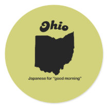 Ohio Motto - Japanese for good morning stickers by Shirtuosity Ohio Motto - Japanese for good morning stickers
