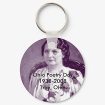 Ohio Poetry Day 1938-2008Troy, Ohio keychains by mschurch Ohio Poetry Day 1938-2008Troy, Ohio keychains