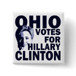 Ohio Votes for Hillary Clinton Campaign Button