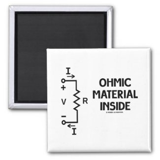 Ohmic Material Inside (Ohm's Law) Magnet