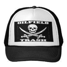 Oil Field Trash,Hat,Skull & Crossbones,Oil,Gas