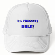 Oil Pressers Rule! hats