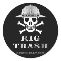Oilfield Rig Trash,Roughneck Sticker,Oil,Gas,Rigs