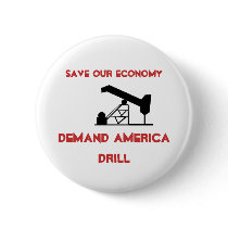 oilrigapplication, Save Our Economy , Demand Am... buttons by jenniekurono oilrigapplication, Save Our Economy , Demand Am... buttons