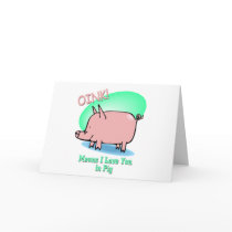 Oink means I Love You cards